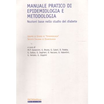 manuale-pratico-di-epidemiologia-e-metodologia-nozioni-base-nello-studio-del-diabete-garancini-m-p-bruno-g-calori-g-fedele-d