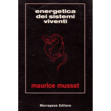 energetica-dei-sistemi-viventi-mussat-marrapese-edizioni-9788874491445