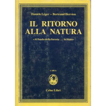 il-ritorno-alla-natura-al-fondo-della-foresta-lo-stato-leger-celuc-libri