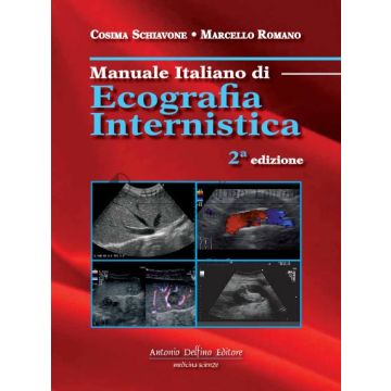 Manuale Italiano di Ecografia Internistica 2/ed.  [Schiavone - Delfino Editore]