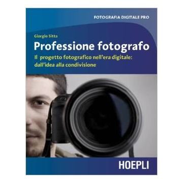 professione-fotografo-sitta-hoepli-9788820363031