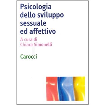 Psicologia Dello Sviluppo Sessuale Ed Affettivo