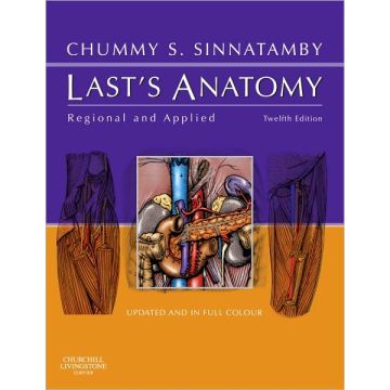 Last's Anatomy, 12th Edition - REGIONAL AND APPLIED  [Sinnatamby  - Elsevier Science]