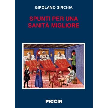 Spunti per una sanità migliore