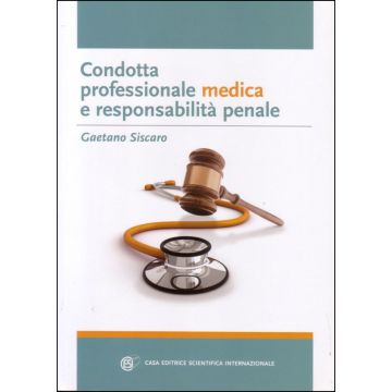 Condotta professionale medica e Responsabilità Penale