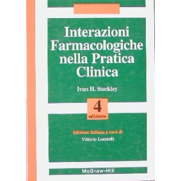 Interazioni farmacologiche nella pratica clinica 4 Ed.