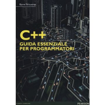 C++. Guida Essenziale Per Programmatori