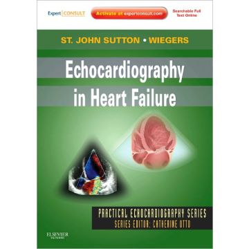 Echocardiography in Heart Failure - EXPERT CONSULT: ONLINE AND PRINT  [Sutton  - Elsevier Science]