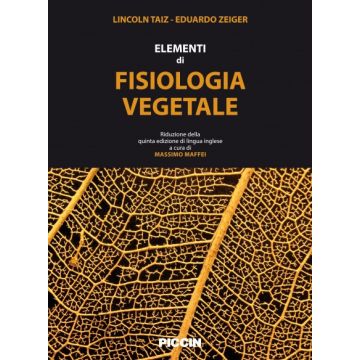 Elementi di fisiologia vegetale    [Taiz ; Zeiger - Piccin Editore]