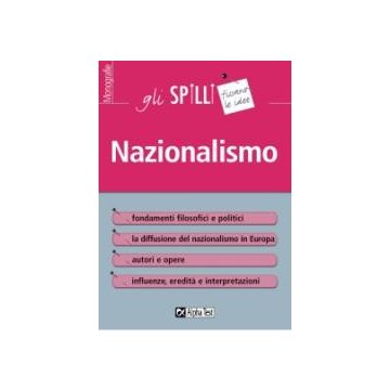 Il Nazionalismo - Gli SPILLI [Alpha test]