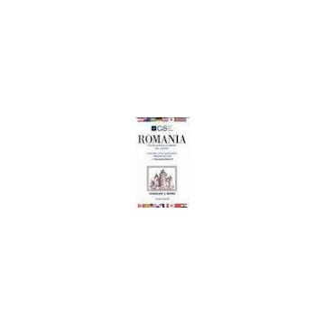 Romania. Guida Pratica Al Paese Dei Castelli. Economia, Fisco, Legislazione, Obblighi Valutari - Cis Italia - Franco Angeli - 9788846411808