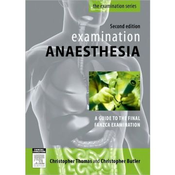 Examination Anaesthesia, 2nd Edition
