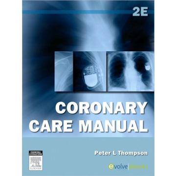 Coronary Care Manual, 2nd Edition