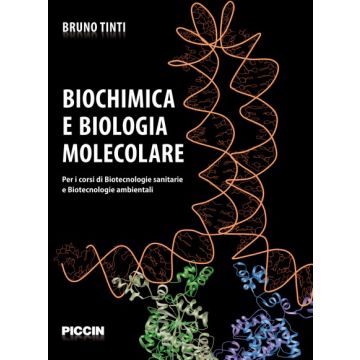 Biochimica e biologia molecolare   [Tinti - Piccin Editore]