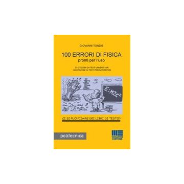 100 errori di fisica pronti per l'uso