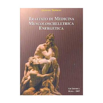 Trattato di medicina Muscoloscheletrica Energetica