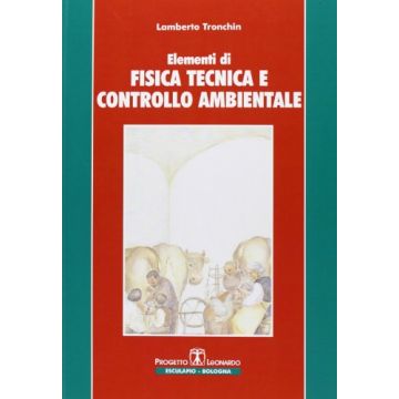Elementi Di Fisica Tecnica E Controllo Ambientale