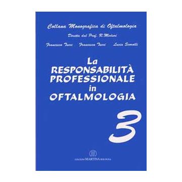 La responsabilità professionale in oftalmologia  