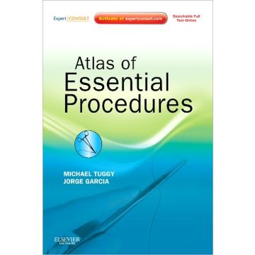 Atlas of Essential Procedures - EXPERT CONSULT - ONLINE AND PRINT