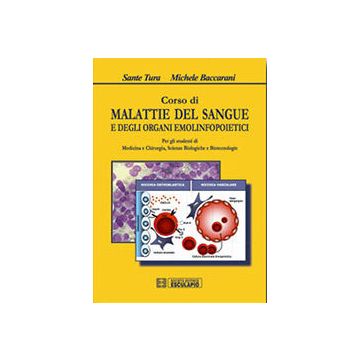 Corso di malattie del sangue e degli organi emolinfopoietici 5/ed. (V.E)