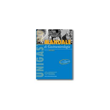 Unigastro - Manuale di gastroenterologia + Pen Drive 2013 - 2015 [Unigastro - Pensiero Scientifico]