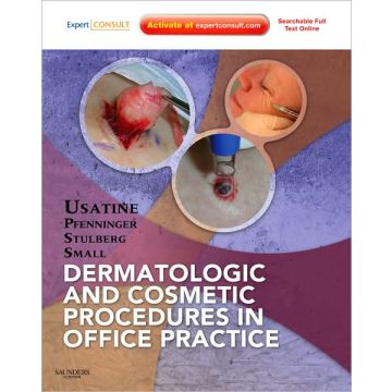 Dermatologic and Cosmetic Procedures in Office Practice - EXPERT CONSULT - ONLINE AND PRINT
