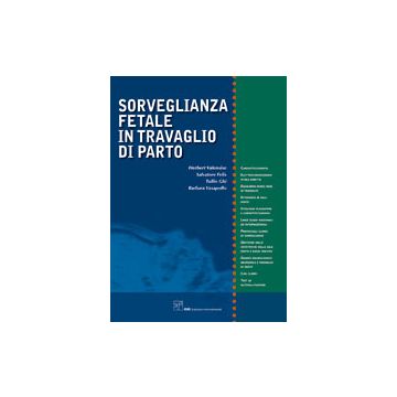 Sorveglianza Fetale in Travaglio di Parto