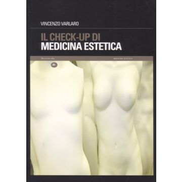 Il Check-Up di Medicina Estetica