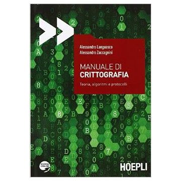 manuale-di-crittografia-teoria-algoritmi-e-protocolli-languasco-alessandro-zaccagnini-alessandro-hoepli-9788820366902