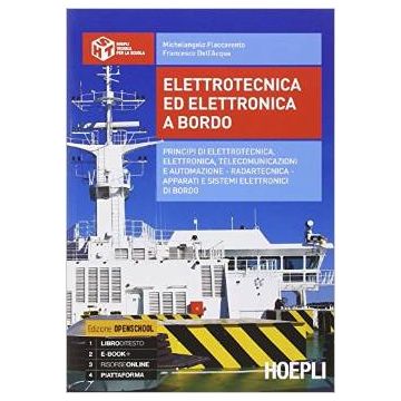 elettrotecnica-ed-elettronica-a-bordo-con-e-book-con-espansione-online-per-gli-ist-tecnici-nautici-flaccavento-michelangelo-dell-acqua-francesco-hoepli-9788820361242
