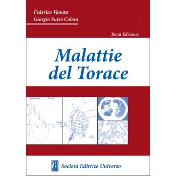 Malattie del Torace 3/ed. [Venuta - SEU Società Editrice Universo]