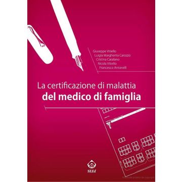 La Certificazione di Malattia del medico di famiglia