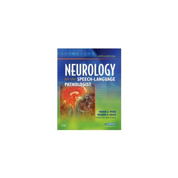 Neurology for the Speech-Language Pathologist, 5th Edition