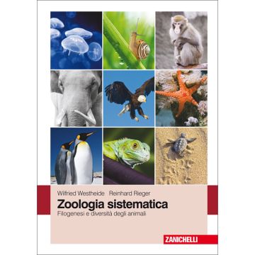 Zoologia sistematica. Filogenesi e diversità degli animali
