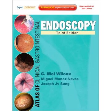 Atlas of Clinical Gastrointestinal Endoscopy, 3rd Edition - EXPERT CONSULT - ONLINE AND PRINT  [Wilcox  - Elsevier Science]