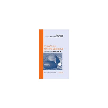 The Runner, An Issue of Clinics in Sports Medicine