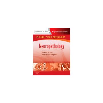 Neuropathology - A Volume in the High Yield Pathology Series (Expert Consult - Online and Print)  [Yachnis  - Elsevier Science]
