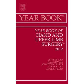 Year Book of Hand and Upper Limb Surgery 2012   [Yao  - Elsevier Science]