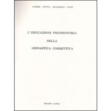 L' educazione psicomotoria nella ginnastica correttiva