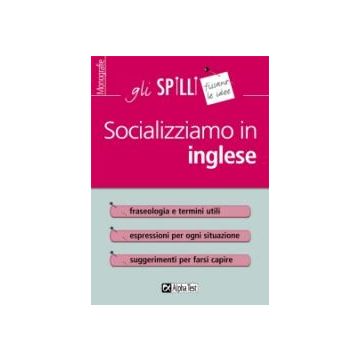 Socializziamo in inglese  - Gli SPILLI [Alpha test]