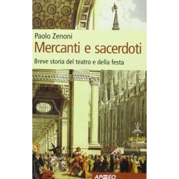 Mercanti E Sacerdoti